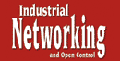 	Industrial Networking and Open Control	